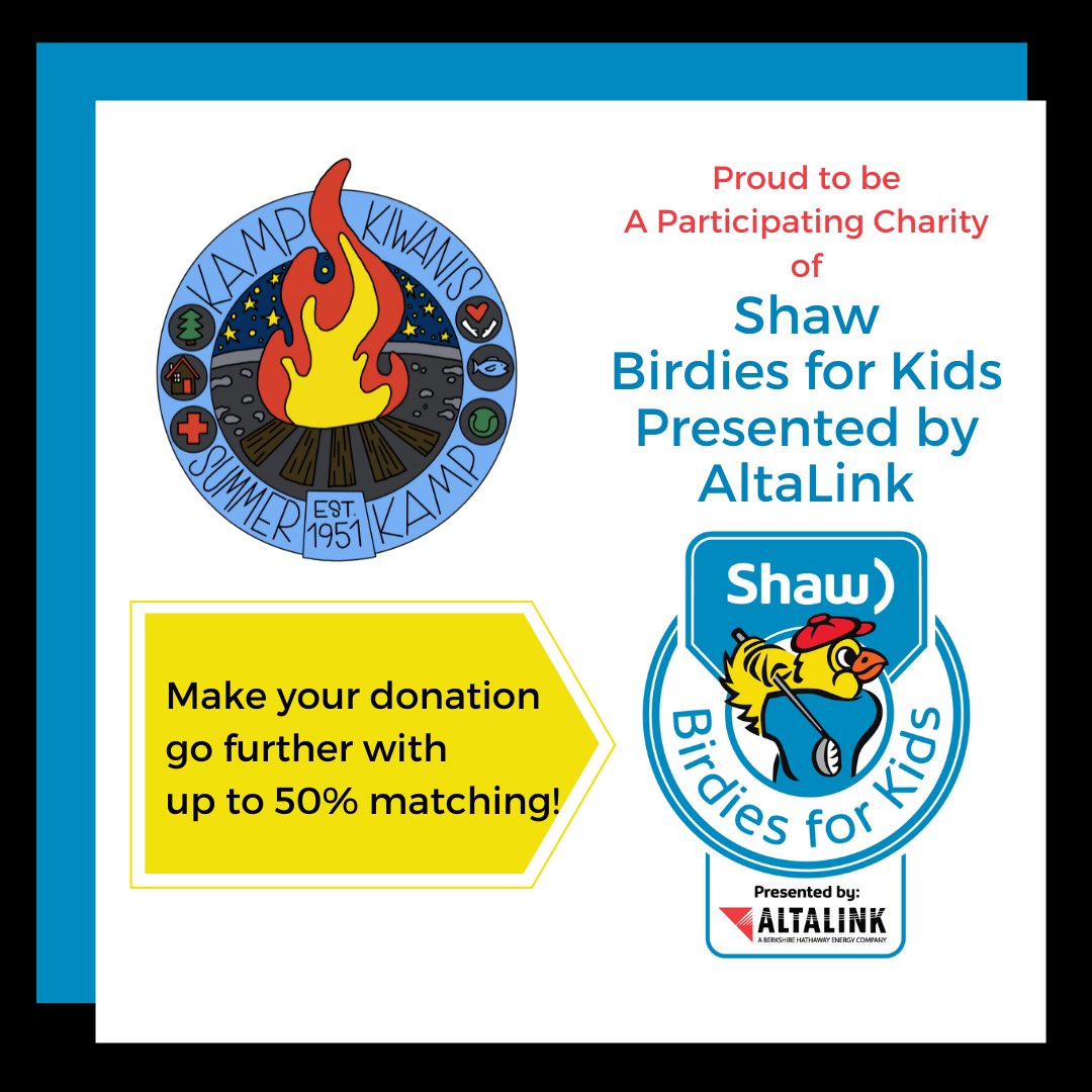 projectkampfire's tweet photo. Kamp Kiwanis is proud to be a participating charity in @ShawInfo Birdies for Kids presented by @AltaLink (BFK). All donations are matched up to 50%! Donate now https://t.co/dtGiXpxi90 #KampKiwanisYYC #Birdies4Kids #ShawClassic https://t.co/DbQZaFiqHf