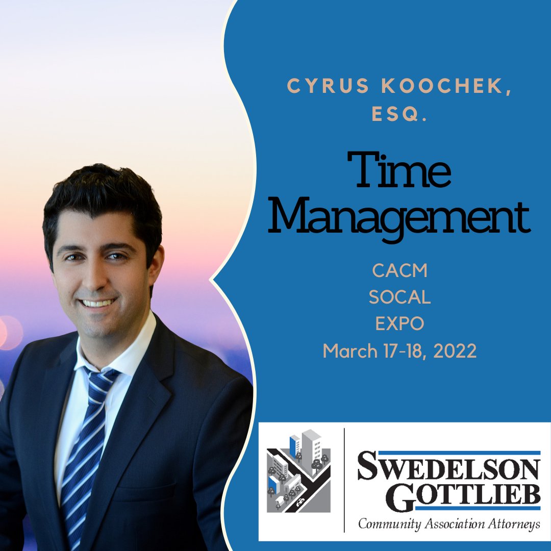 SwedGottHOALaw's tweet photo. Join Cyrus Koochek as he discusses TIME MANAGEMENT: DO MORE STRESS LESS @CACMchat 

Do you find there is not enough time to complete the ever-demanding tasks of this industry? Learn from experts tips they use to stay on track with minimal stress. 

Info: https://t.co/4Tgilr3s9g https://t.co/MuU0jGh0jO