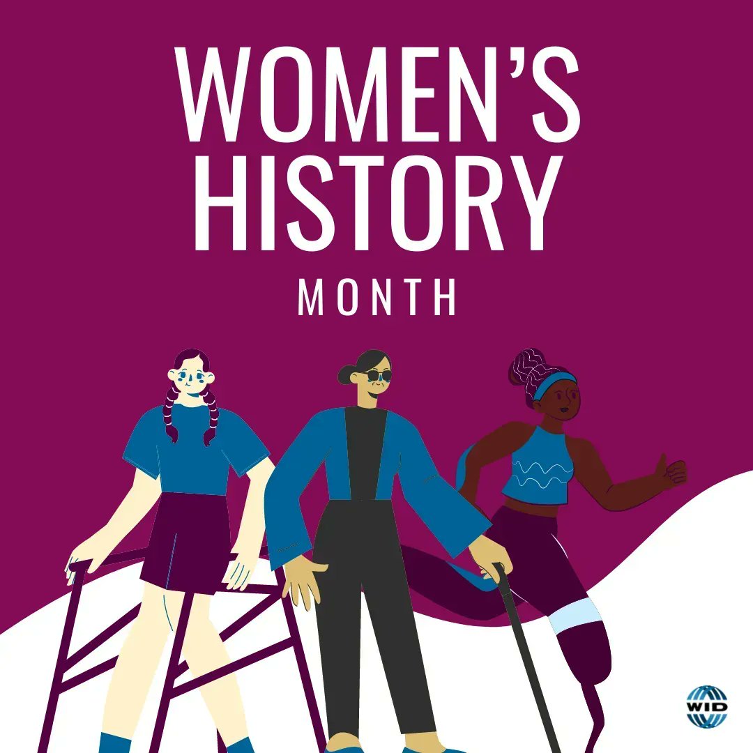 WID_org's tweet photo. WID is excited to celebrate #WomensHistoryMonth by highlighting trailblazing disabled women all throughout the month of March! Join us as we celebrate excellence in #DisabledWomen’sHistory! https://t.co/lYEsEashNw