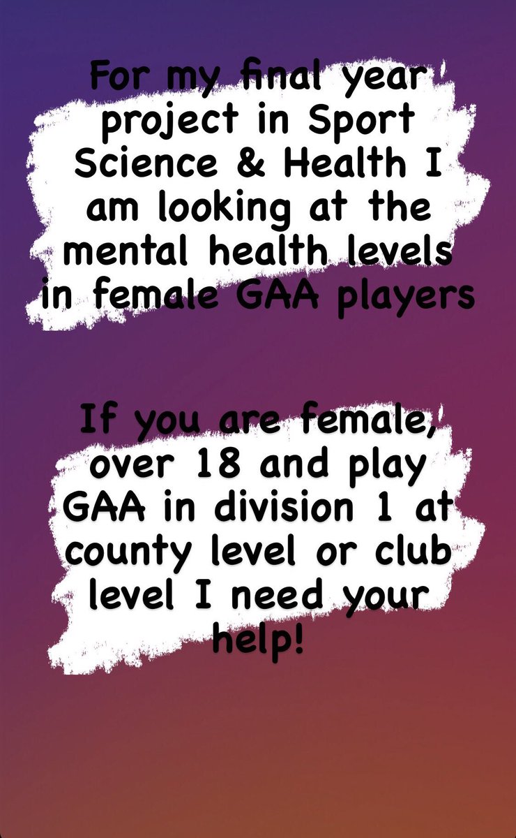 danni_lawless's tweet photo. Looking for female GAA players who play in division 1 club or county level to fill out a quick survey regarding mental health for my final year project in college! https://t.co/XLouv4FCQb @LadiesFootball https://t.co/6df4RHxxcw