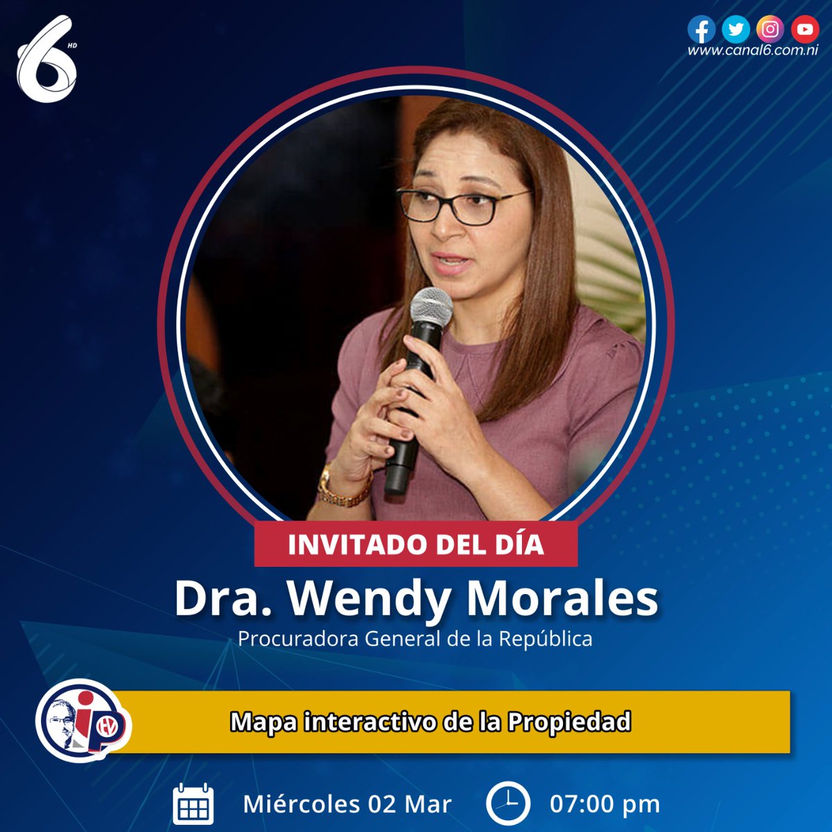 Canal6Nicaragua's tweet photo. En nuestro programa #InformePastranTv, nos estará acompañando la Dra. Wendy Morales, Procuradora General de la República.
https://t.co/BI9mx3kJLn https://t.co/jzO8VkgjQp
