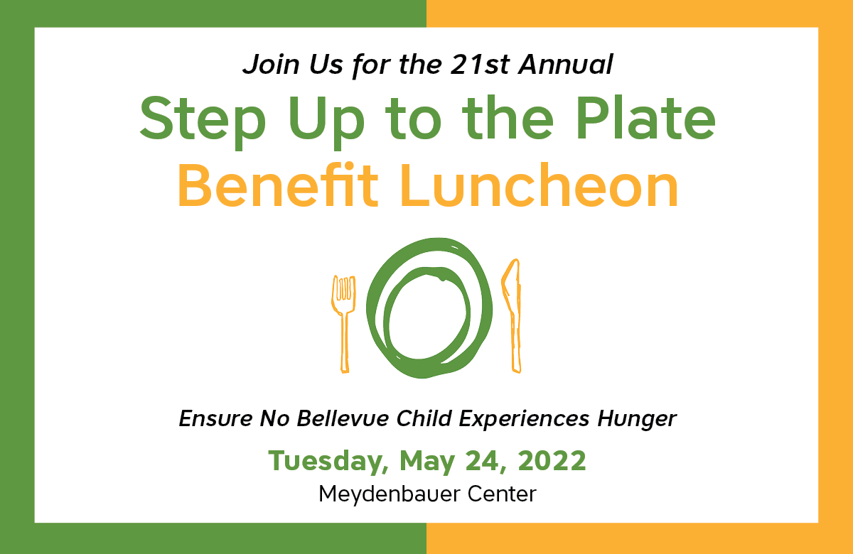 Bellevue, we've MISSED you! Please, join us at our 21st annual Step Up to the Plate Benefit Luncheon on Tuesday, May 24, 2022. Together with local leaders, neighbors, and colleagues, we will ensure no Bellevue child experiences hunger. ➡️ bellevuelifespring.org/luncheon/