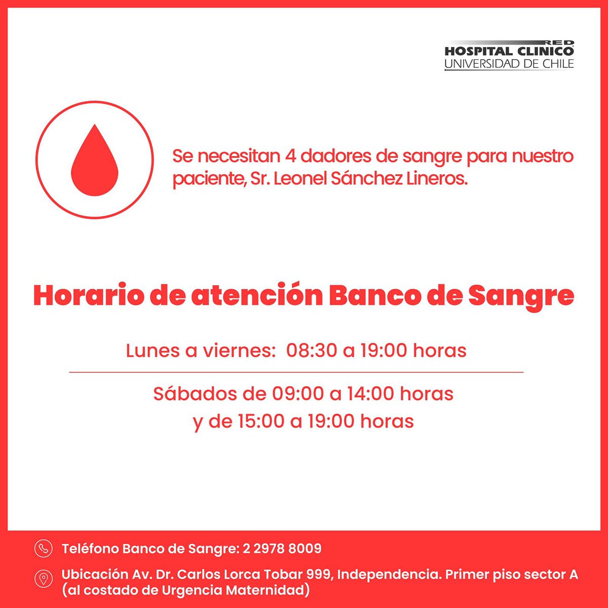 🔴#URGENTE | Se necesitan 4 dadores de sangre para nuestro paciente Señor Leonel Sánchez Lineros. 

☎️Para mayor información contáctese al 2 2978 8009.
📍Av. Dr. Carlos Lorca Tobar 999, independencia. Primero piso sector A (al costado de Urgencia Maternidad).
