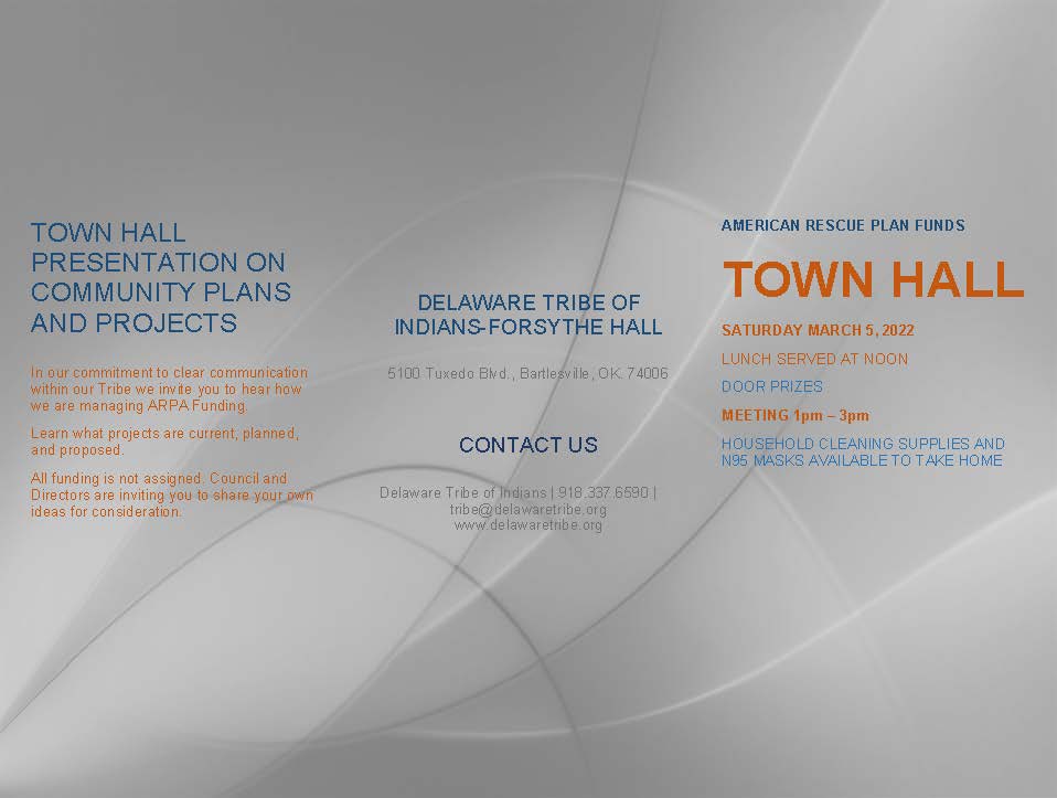 All tribal members are invited. This Saturday. Town Hall meeting.