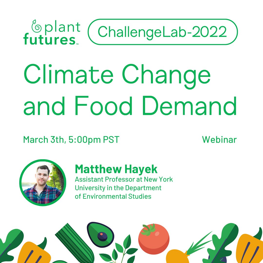 plant_futures's tweet image. We&apos;re excited to launch our spring Spring #ChallengeLab webinar series! 

#ClimateChange and #FoodDemand Webinar
March 3th, 5 pm PST

with @matthewhayek 
Assistant Professor at @nyuniversity 
in the Department of Environmental Studies 

Register here📝
lnkd.in/gkv2yQtn