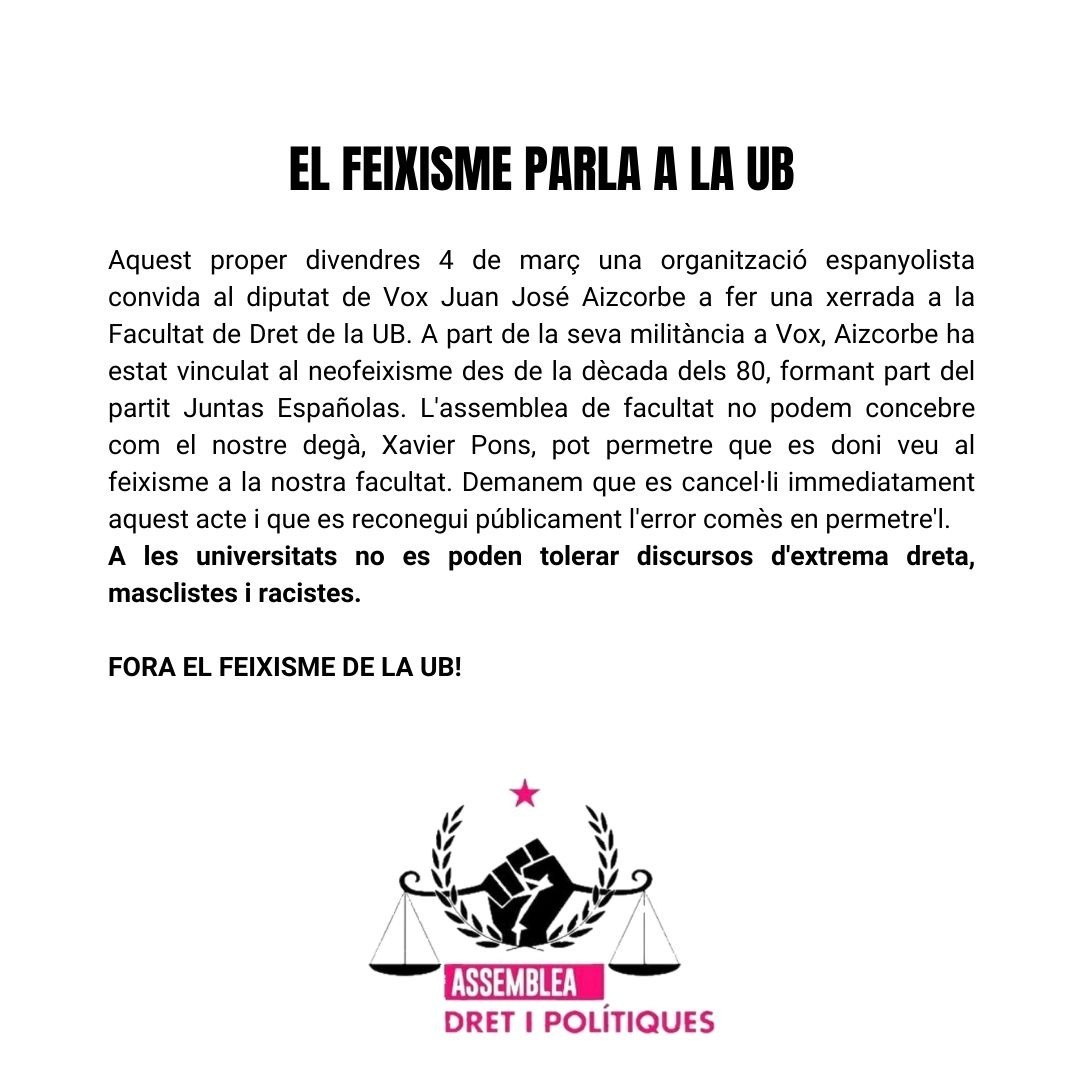 ⚠️El feixisme parla a la UB⚠️
<a href="/UniBarcelona/">Universitat de Barcelona</a> <a href="/Dret_UB/">Facultat de Dret UB</a> <a href="/xponsrafols/">Xavier Pons Ràfols</a> Si permeteu l'acte blanquegeu discursos d'extrema dreta a la nostra facultat.