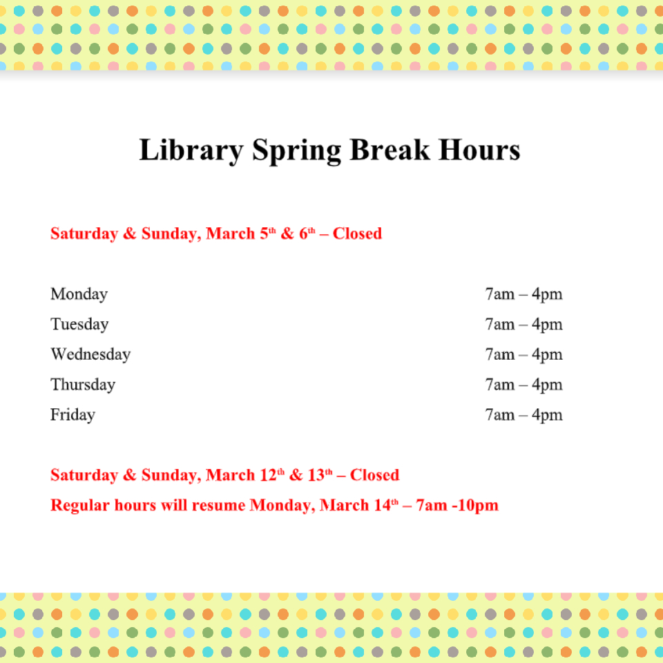 LWCLibrary's tweet photo. Spring Break is ALMOST HERE! Are you ready to spring forward to break? #springbreak #libraryhours #lindseywilsoncollege #katiemurrelllibrary #springforward https://t.co/oDuRuPOCNL