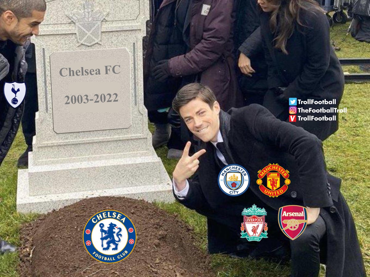 TrollFootball's tweet photo. RIP Chelsea https://t.co/AA4kfHlxFp