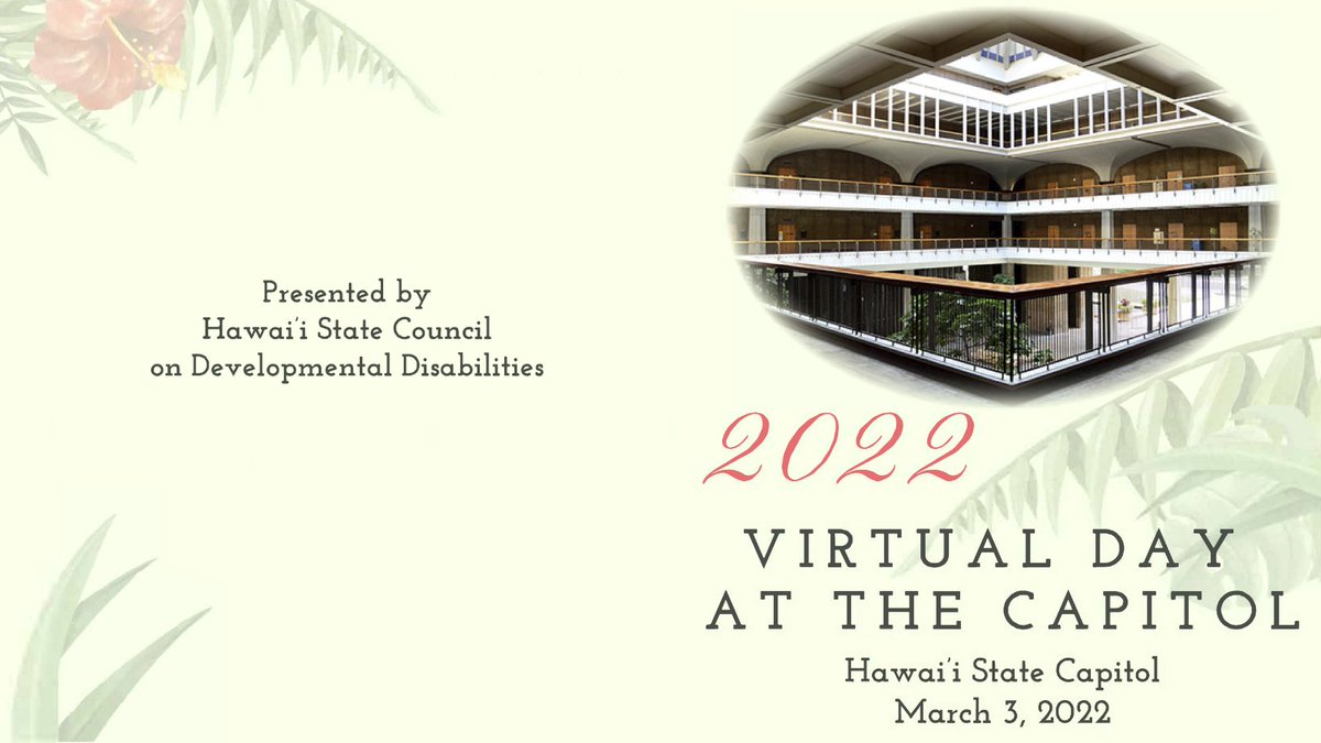 CDShawaiiedu's tweet photo. 2022 VIRTUAL DAY AT THE CAPITOL 
Hawai'i State Capitol 
March 3, 2022, 8:45a - 2:00p, HST (TOMORROW)

For more information and Zoom link visit https://t.co/nxOGHgY5iO

#DDAware #DDAM2022 #WorldsImagined #Hawaii with @GovHawaii @ltgovjoshgreen @HawaiiSenate @HawaiiDOH @HawaiiDRC https://t.co/XLnhOx99X8