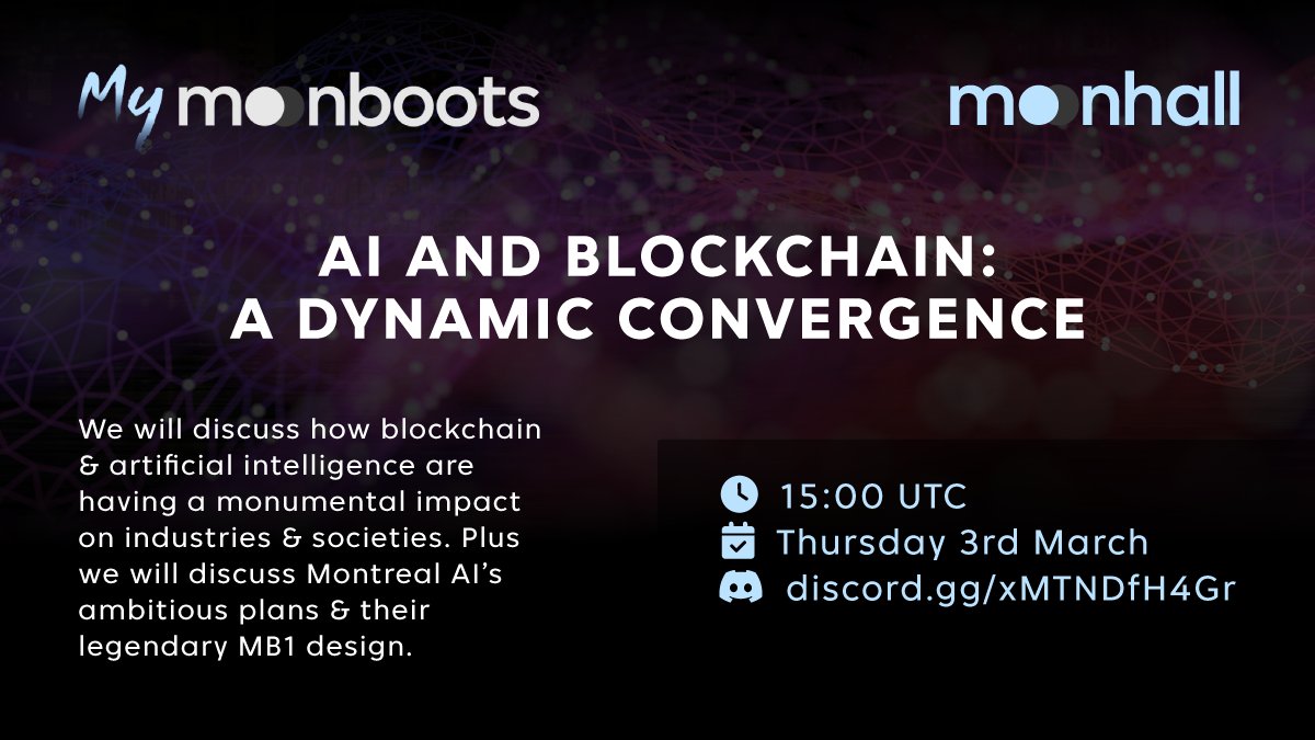 MoonbootsDao's tweet photo. Friendly reminder to join our live #MoonHall on Discord tomorrow, March 3rd - 3 PM UTC 🗓️

Topic: the relationship between blockchain technology and AI + an inside look into Phase II of #MB1! 🌙👢

Special guest: @ceobillionaire from @Montreal_AI 

https://t.co/DwlUQB4Nv8 https://t.co/O2F0VtgENx