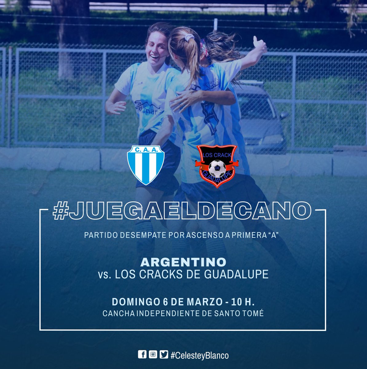 argentinosc's tweet photo. ¡ESTE DOMINGO NOS JUGAMOS EL PASE A LA "A"! 💪

Disputaremos el partido de desempate con Los Cracks de Guadalupe, plantel con el que finalizamos en el 3° puesto del Clausura.

¡Vamos por todo Decanas! ✊

🔵⚪ #CelesteyBlanco
#ElGrandedeSancarlos https://t.co/twHnJjsm86