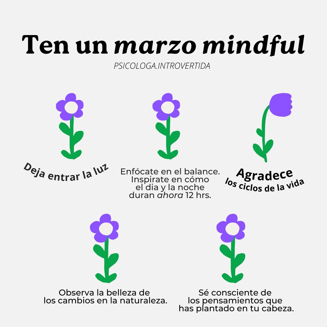 psiintrovertida's tweet image. Marzo con mindfulness porque #soyintrovertida