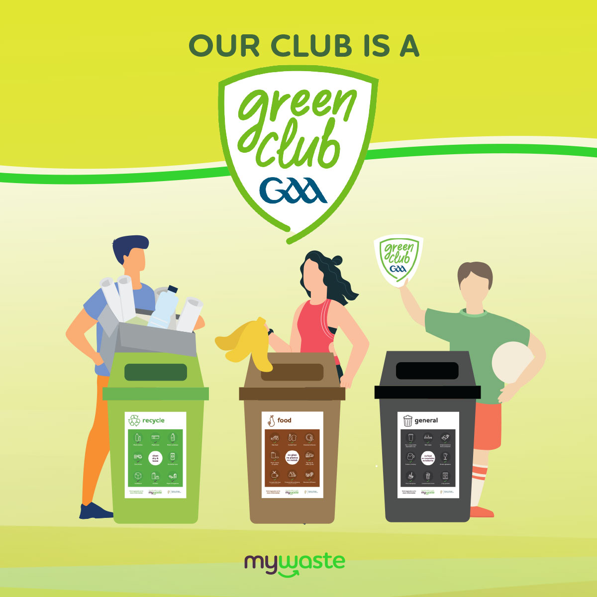 A key element of our new #gaagreenclub initiative is waste separation. 
New bins have been placed around the Club, labelled RECYCLE, GENERAL or FOOD. Please check the bins for  details of what can be put in – every member and visitor will play their part!
#mywaste #gaabelong