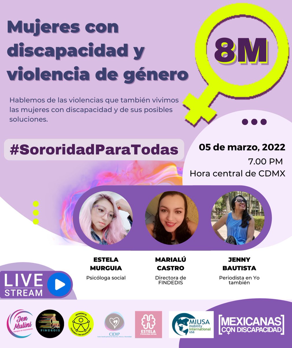 #Conversatorio 📢 MUJERES CON DISCAPACIDAD Y VIOLENCIA DE GÉNERO 8M
🔴 Sesión #EnVivo
🗓 05 de marzo 🕕 19:00 Hora central de CDMX

Hablemos de las violencias que también vivimos las mujeres con discapacidad y de sus posibles soluciones.

Interpretación en LSM
#SororidadParaTodas