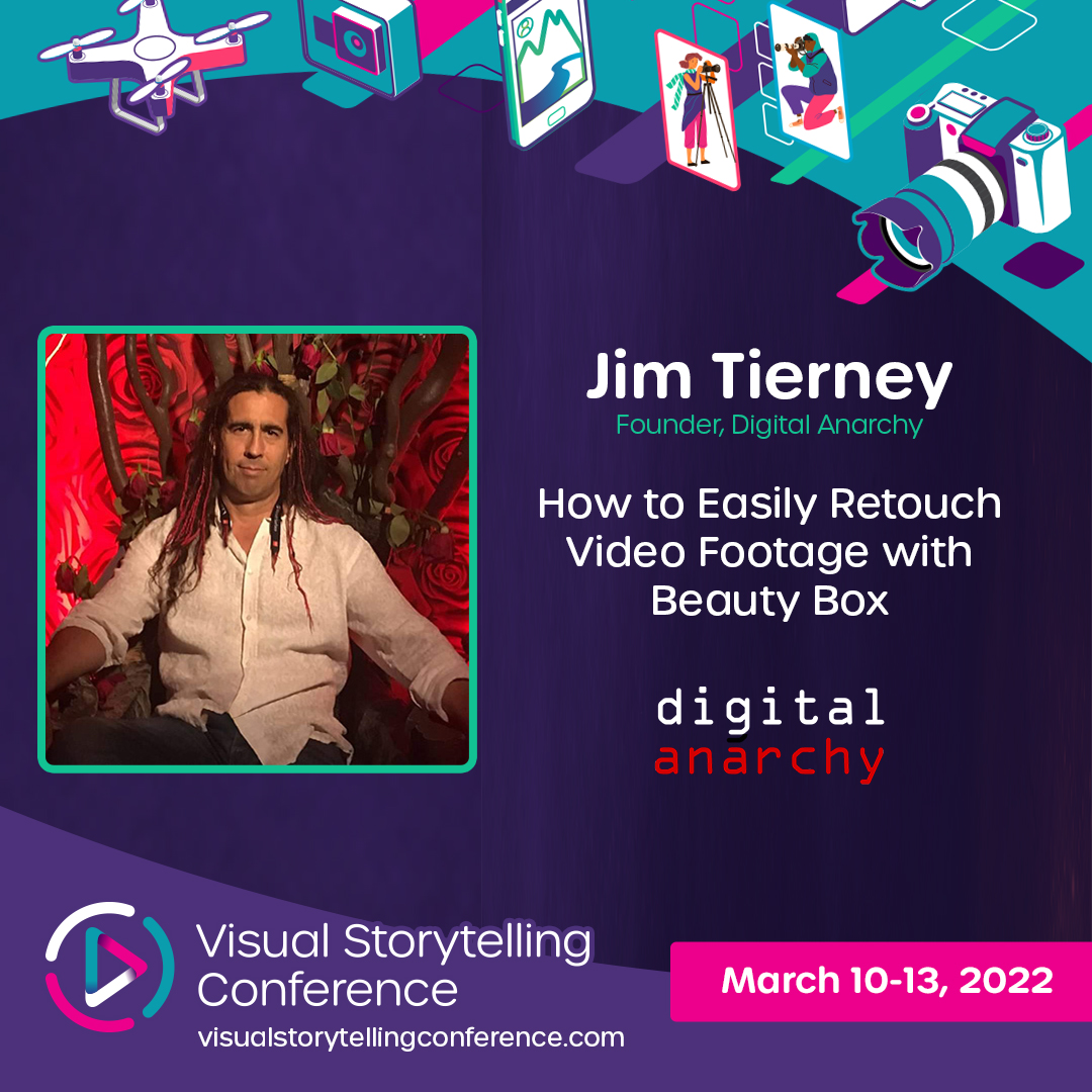 Digital_Anarchy's tweet image. Chief Anarchist Jim Tierney and @FMC_Conferences can't wait to see you at the Visual Storytelling Conference next week! Join us and other amazing #videoproduction and #photography speakers March 10-23. Upgrade to VIP for a FREE copy of #BeautyBoxVideo. eventbrite.com/e/visual-story…!