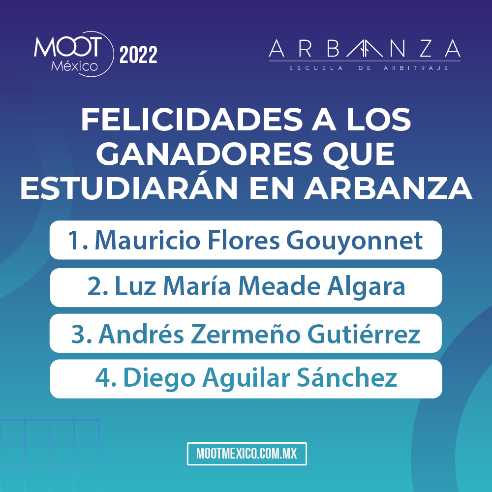 Aplaudimos el esfuerzo y dedicación de los concursantes del MOOT México 2022, por ese motivo la Escuela de arbitraje Arbanza ha ofrecido a los ganadores continuar su formación a través del Curso de Arbitraje de Inversión.

#CAM #ArbitrajeInternacional #ArbitrajeComercial #Arbanza