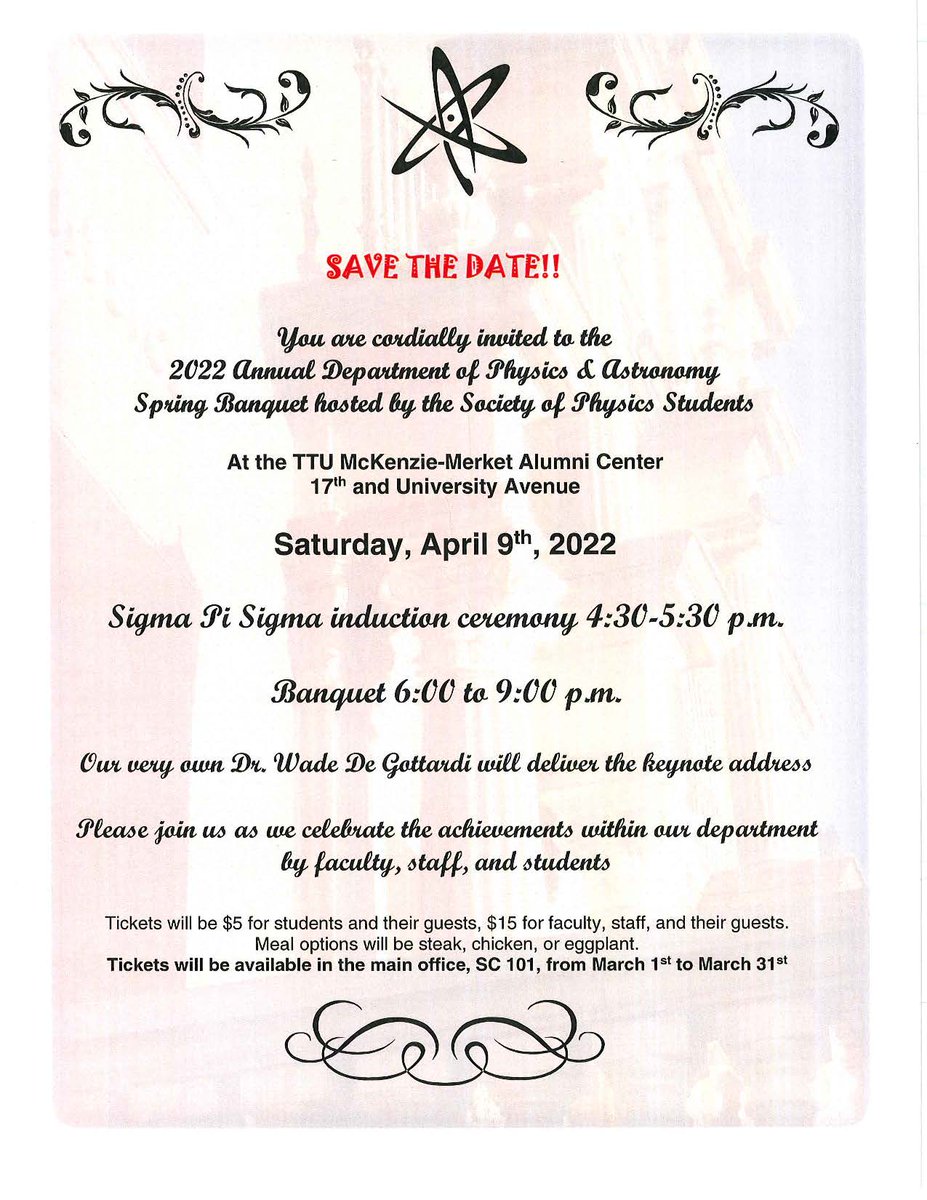 TechPhysics's tweet image. Save the date for the Physics & Astronomy Spring Banquet - Saturday, April 9 at the TTU McKenzie-Merket Alumni Center! Tickets can be purchased in Science 101 during regular business hours.