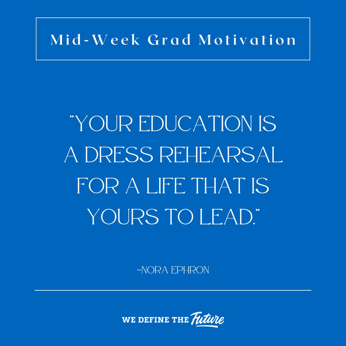 Something to get you through the week Coyotes! 🐺

"Your education is a dress rehearsal for a life that is yours to lead" - Nora Ephron

Keep going, you are almost to the finish line! ❕

#CSUSB #MidWeekGradMotivation #YotieEvents #Yotie4Life