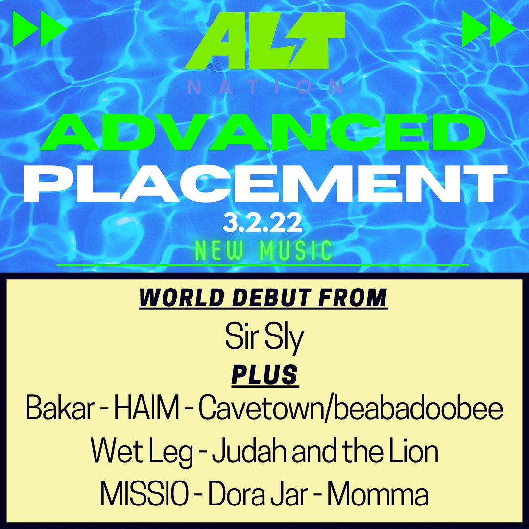 be the first to hear new music from <a href="/SirSly/">Sir Sly</a> on today's Advanced Placement at 7pE also feat. <a href="/MissioMusic/">MISSIO</a>  <a href="/yeaabk/">bakar</a> <a href="/HAIMtheband/">HAIM</a> <a href="/CAVETOWN/">robbie (normal)</a> <a href="/beabad00bee/">beabadoobee</a>  <a href="/dorajar_/">Dora Jar</a> <a href="/judah/">Judah</a> <a href="/momma_band/">Momma</a>