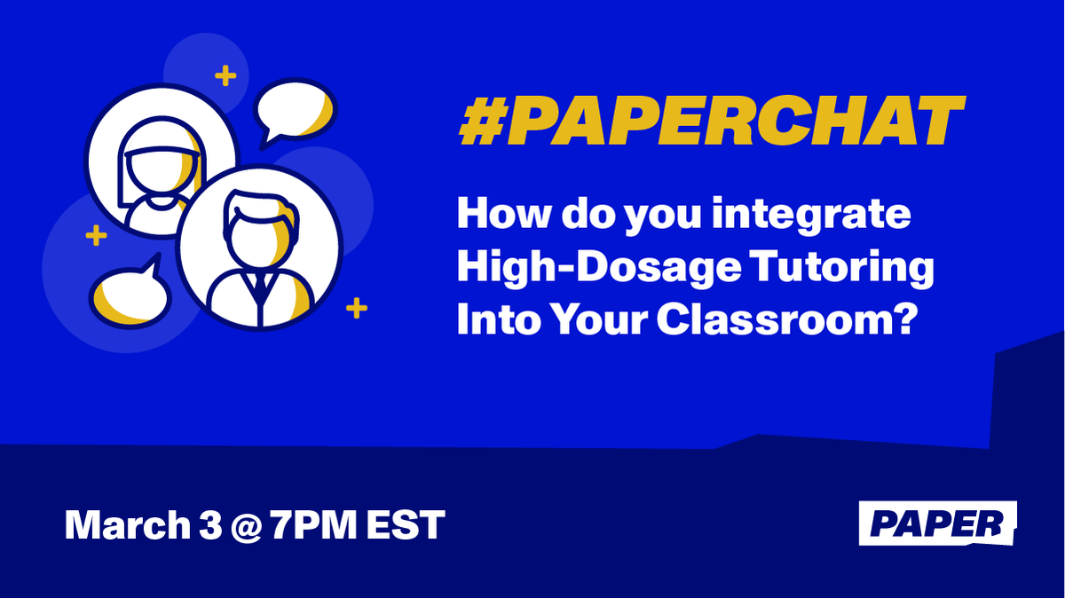 paperlearning's tweet photo. Join us for our first ever #PaperChat 🎉  Tomorrow we'll be chatting live about how #HighDosageTutoring can benefit students and teachers. Set your reminders to join in the conversation. Check out the questions we'll be asking 👇

#TeacherTwitter #EduTeacherChat #EduChat https://t.co/WtN4d45852