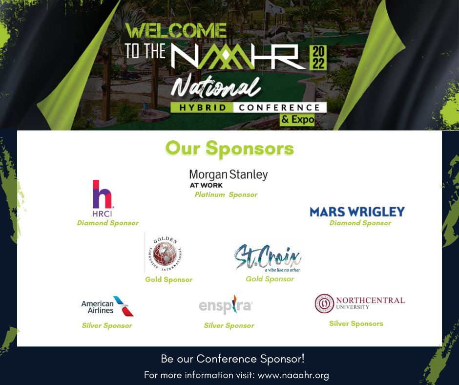 We are pleased to announce that the following companies have signed up as sponsors for the upcoming 2022 NAAAHR National Hybrid Conference.

Be our sponsors! Contact Ivan.Crosling@naaahr.org for more info.

#2022nationalconference #blackexcellence #humanresources #hr #sponsorship