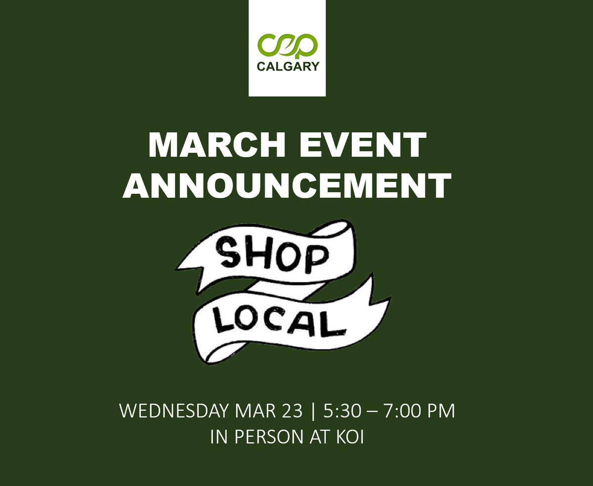 CEPCalgary's tweet image. We are happy to announce that March’s event will be back in person at Koi!
Stay tuned for more details and the registration link!
#CEP #CEPCalgary #events #supportlocal #sustainability