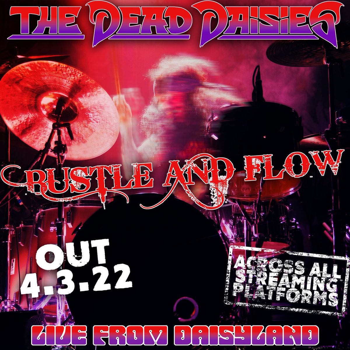 DeadDaisiesCL's tweet photo. Viernes 4 de marzo, #BustleandFlow en todas las plataformas digitales.
#LiveFromDaisyland @TheDeadDaisies https://t.co/oUvpQSBHa2