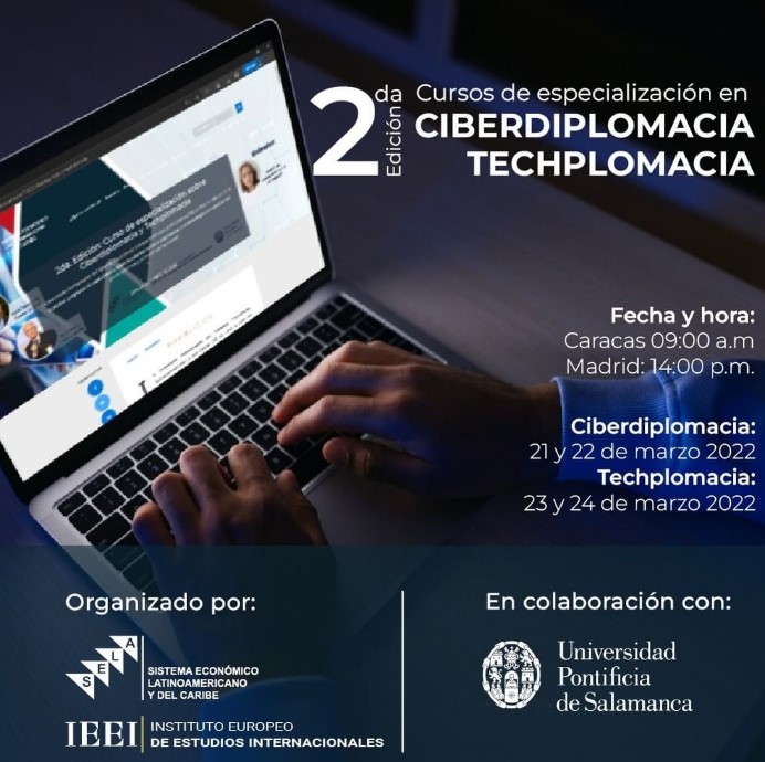 SELAInforma's tweet photo. El SELA tiene lista la segunda edición de los cursos de capacitación en Ciberdiplomacia y Techplomacia, que se realizará del 21 al 24 de marzo, dirigidos a Altos Funcionarios y especialistas en el área diplomática...
#SELAinforma #RelacionesInternacionales #Tecnologia #UPSA #IEEI https://t.co/bSWAFRyU2j