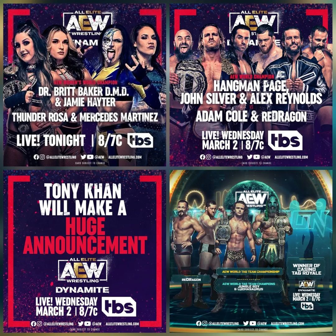 #HoyEnDynamite

- Hangman Page, John Silver &amp; Alex Reynolds

- Dr Britt Baker DMD &amp; Jamie Hatter vs Thunder Rosa &amp; Mercedes Martínez

- Casino Tag Royale

- Tony Kahn hará un anuncio importante

#AEWDynamite #AEW