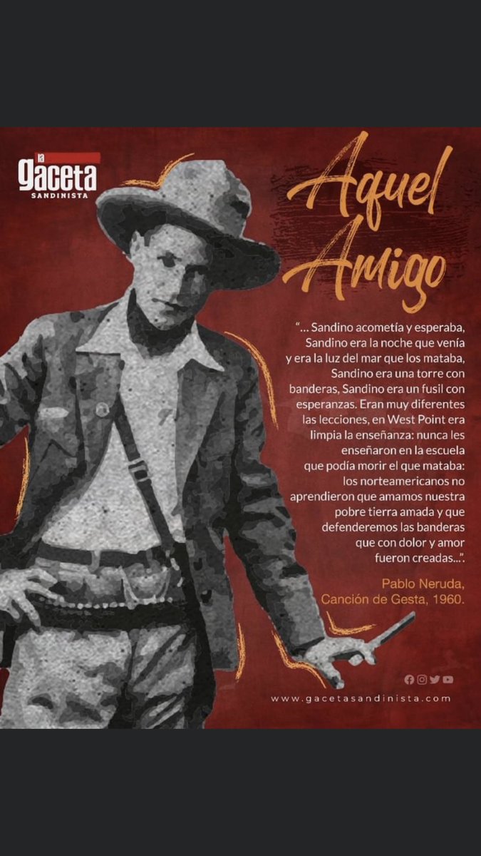 Fragmento del poema “Aquel Amigo”, escrito por el poeta chileno y premio Nobel de Literatura, Pablo Neruda, donde plasma su admiración e inspiración por la lucha del General de Hombres y Mujeres Libres, Augusto C. Sandino. <a href="/NeydingR/">Neyding Rivera ❤️🖤🇳🇮</a> <a href="/NPordentro/">Nicaragua Pordentro 🔴⚫</a> <a href="/CarmenM51709106/">Bandolero ✌️♥️🖤</a> <a href="/militante_sand/">🌷🌻🌼Heidi Castillo🌻🌷🌼🥰</a>