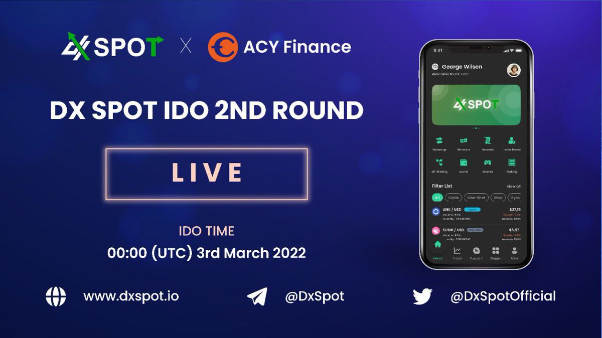 🚀 LET'S GO 🚀

Dx Spot - $DXS IDO is now LIVE on <a href="/ACYFinance/">ACY Finance</a> !

📌 IDO Link:
👉 app.acy.finance/#/launchpad/pr…

✅ Tutorial here t.me/DxSpot/83