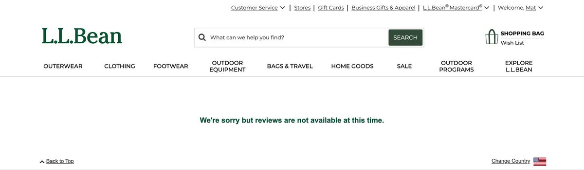 MarsupialOnFire's tweet photo. Dang, @LLBean. Tough to be considered transparent when reviews aren't "available" to post. https://t.co/g2QJdxJpHl