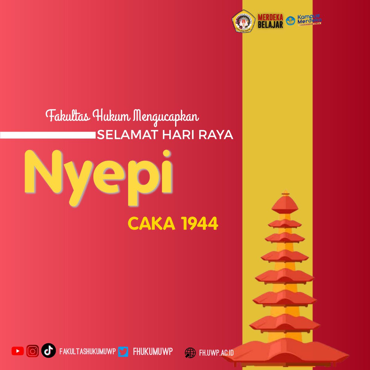 FHukumUWP's tweet photo. - Rahajeng Rahina Nyepi semeton sareng sami, dumogi molihang kerahayung lan kerahajengan -
Selamat Hari Nyepi untuk kita semua, semoga diberi kelancaran dan keselamatan. https://t.co/Bbfv29PqEU