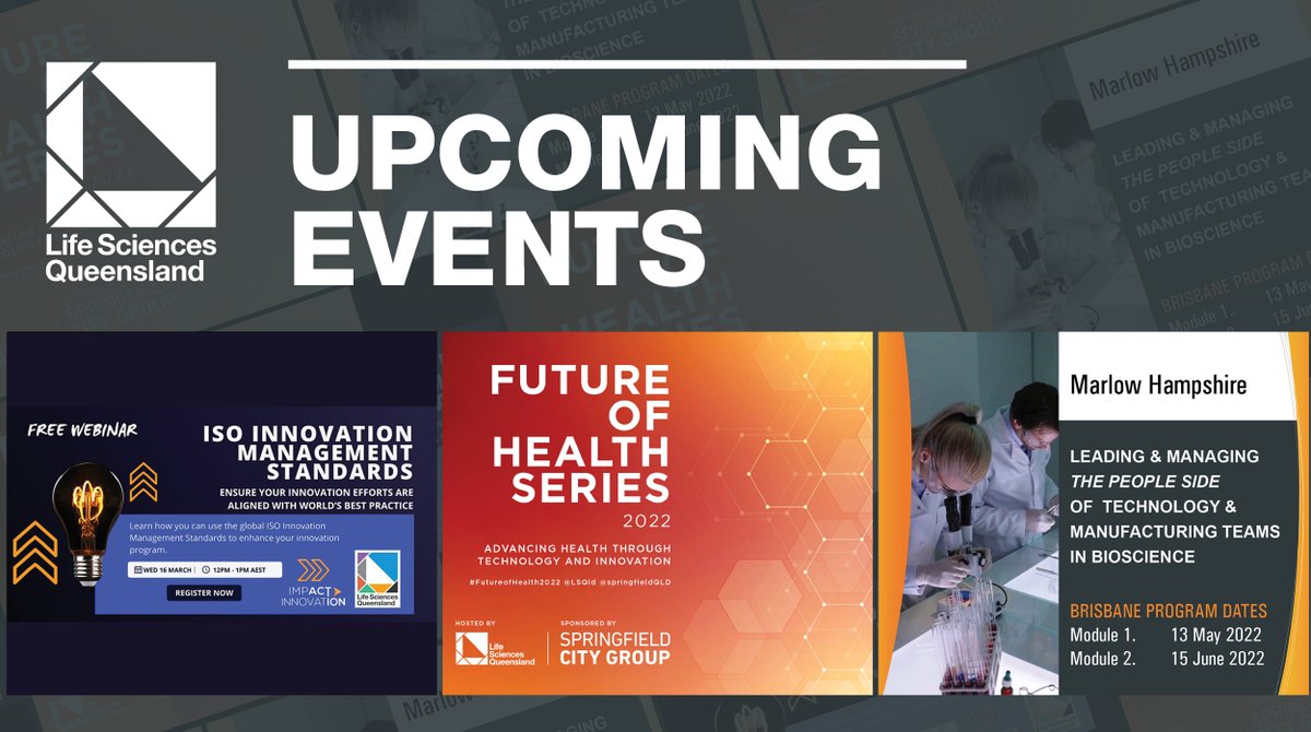 LSQld's tweet image. Major events this month not to be missed! Join online to learn how to improve innovation outcomes. Reserve your seat/s for Future of Health Series. Then May &amp;amp; June: how to successfully progress from being an individual scientist or technician to leading... linktr.ee/LSQld
