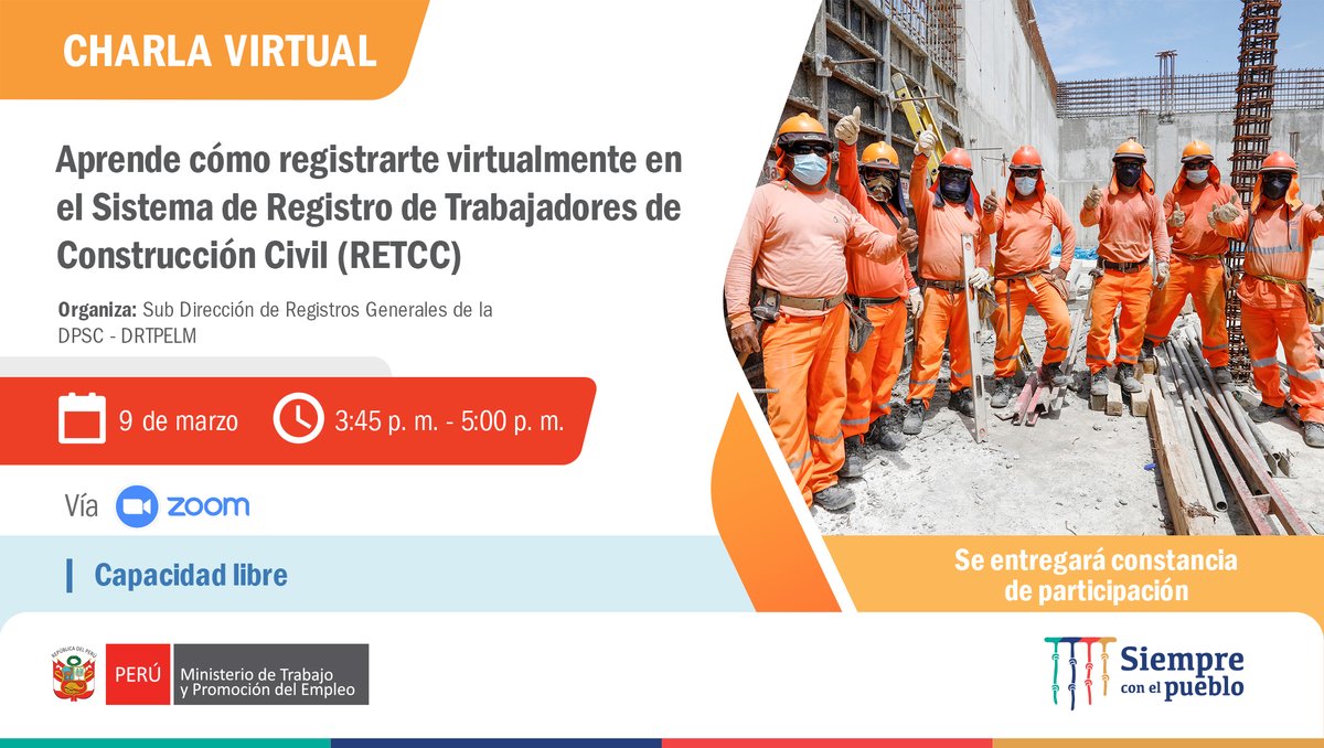 MTPE_Peru's tweet photo. 💻 Participa de la charla virtual "Aprende cómo registrarte virtualmente en el Sistema de Registro de Trabajadores de Construcción Civil (#RETCC)"
🗓️ Día: 9 de marzo
⏰ Hora: 3:45 p. m.
✍️ Inscripción: https://t.co/Afq1R2gdJb https://t.co/f10dUE6LzP