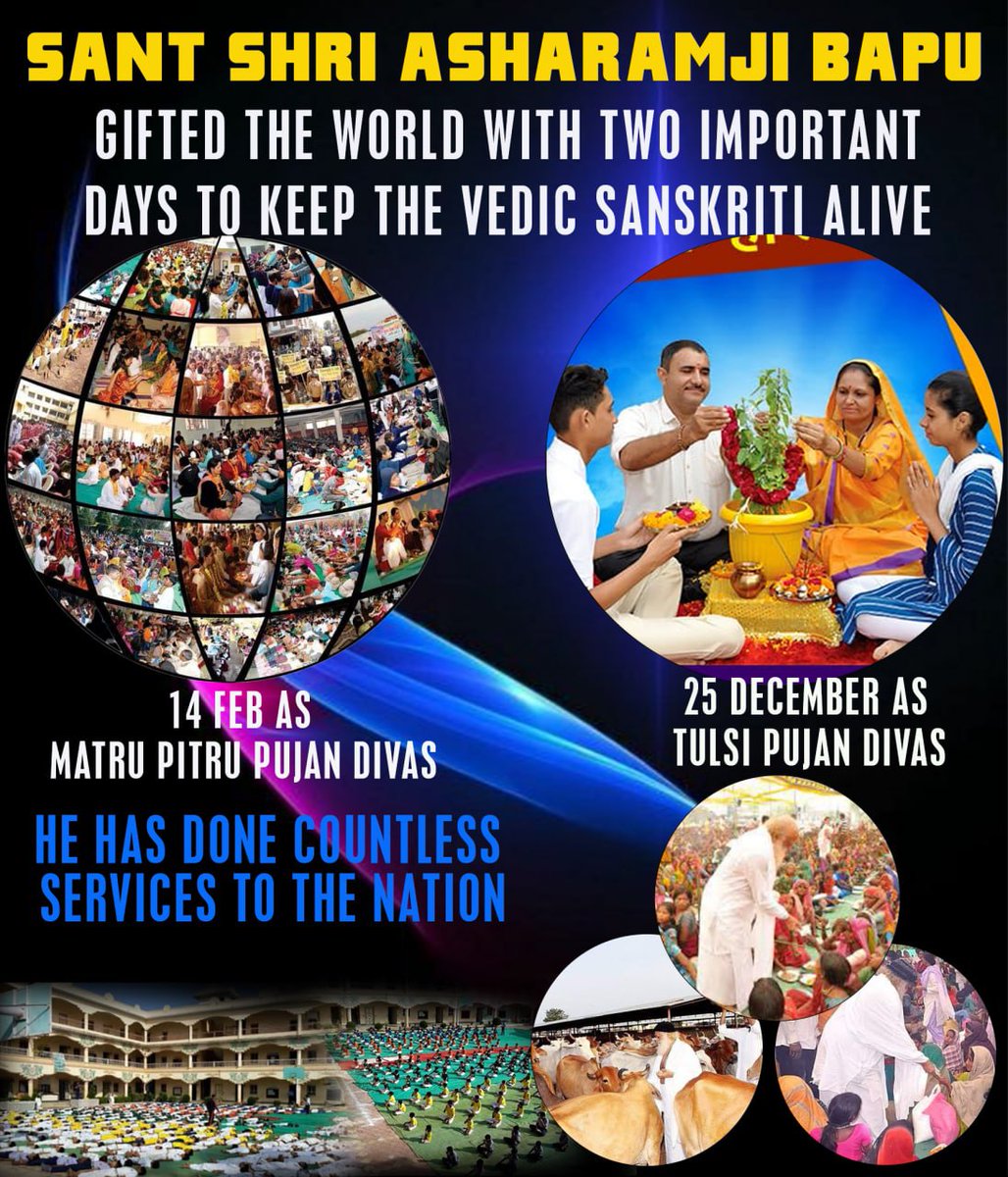 Do you know,
Sant Shri Asharamji Bapu gifted the world with two important days to keep the  Vedic Sanskriti alive 
1) 14 Feb parents worship day,
2) 25 dec. Tulsi pujan Divas,
He has done countless service to the nation and
Sanatan Saviour .
#कौन_हैं_आशारामजी_बापू