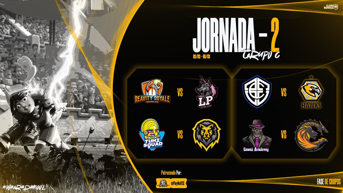 #ClashRoyale | ⚔️Fase de Grupos⚔️

📌| Jornada 2 - Grupo C

🏟️| Reavity Royale 🆚 Legión Pink
🏟️| Tumi Squad 🆚 Lyon Force
🏟️| Crosses Gaming 🆚 Hawks Sports
🏟️| Gawai Academy 🆚 Gawai Sports

Apoya a tu equipo favorito en los comentarios 🔥

#WeAreDemonL