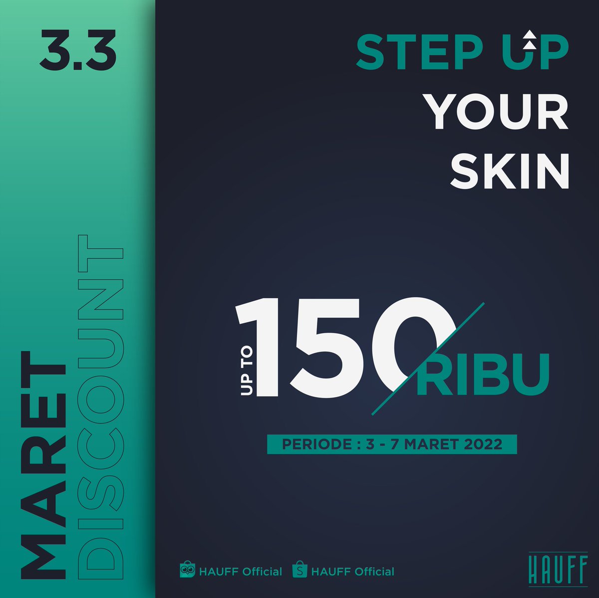 hauffmenID's tweet photo. ‼️Sale Up To 41%‼️
Special deal 3.3 Step Up Your Skin
Get Disc Up to Rp.150.000 + Cashback Up to Rp.33.000
Periode: 3-7 March 2022
Only on:
Shopee: Hauff Official
Tokopedia: Hauff Official
Grab yours now!
#Hauff #Hauffmen #YouAreHauffsome https://t.co/D0hS9yauj6