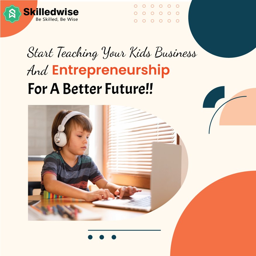 skilledwise's tweet image. Our Entrepreneurship Classes is designed to mentor, support, and equip today your children with the necessary success skills to set them on the path of becoming our future entrepreneurs.

#skilledwise #entrepreneurship #entrepreneurshiplearning #learning