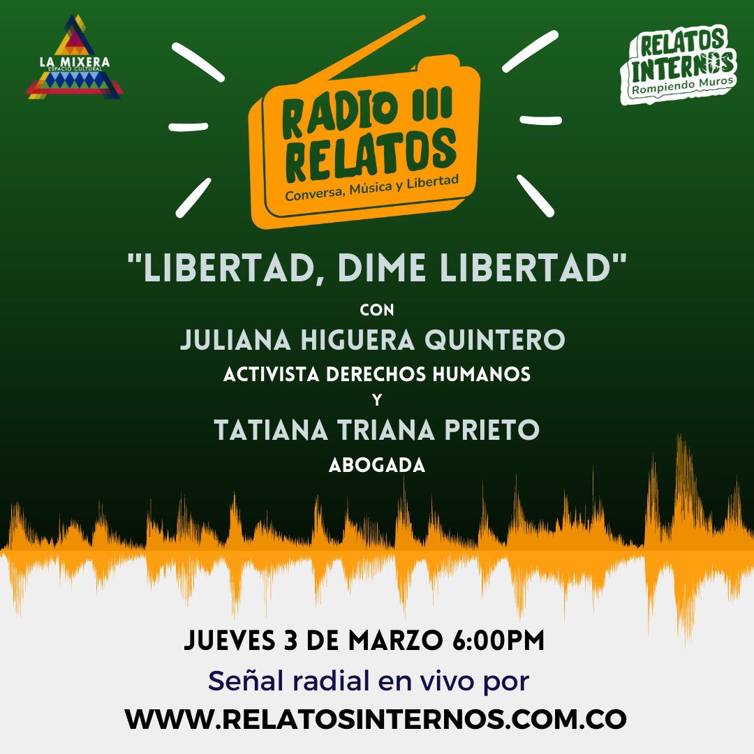 relatosinterno1's tweet photo. Mañana tendremos tremenda conversa sobre el paro, la privación de la libertad y la persecución a quienes han protestado junto a dos tesas @HJuliana20 y @TatianaTruena  acompáñenos a las 6:00pm en https://t.co/ZrHPHlhOEq @QueremosLibres #libreslesqueremos https://t.co/qxeA2jXbqY