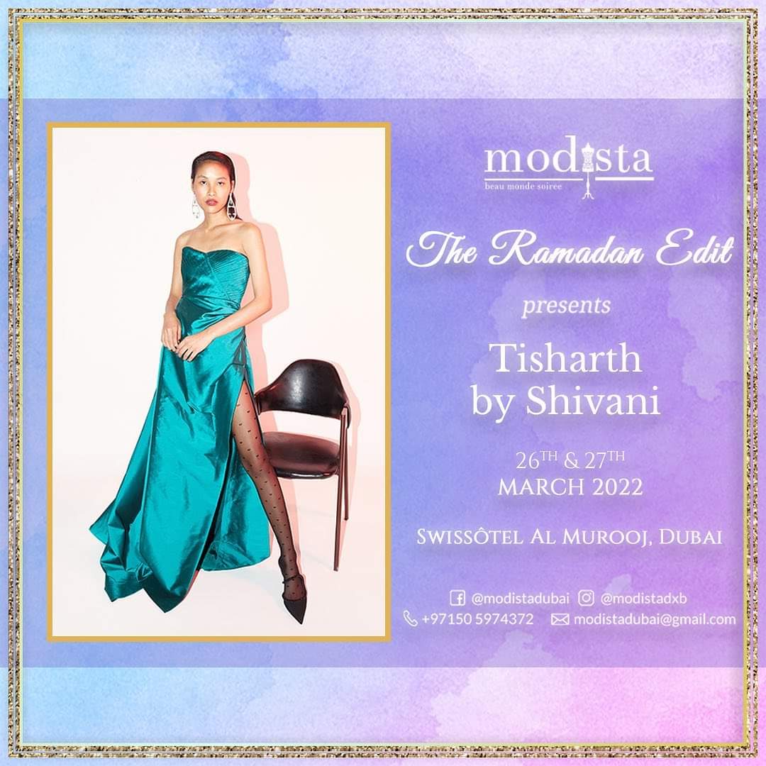 modistadxb's tweet photo. Bold &amp; fierce looks for those glamorous occasions ❤️ Discover @tisharth_by_shivani at MODISTA Ramadan Edit ✨
⁣⁣
✨ March 26th &amp; 27th
✨ Swissotel Al Murooj, Dubai ⁣⁣⁣⁣⁣
✨ 11AM - 8PM ⁣

#tishartbyshivani #modistadubai #modistarocks #fashionexhibition #dubaipopup #dubai https://t.co/i75e8t4mKK