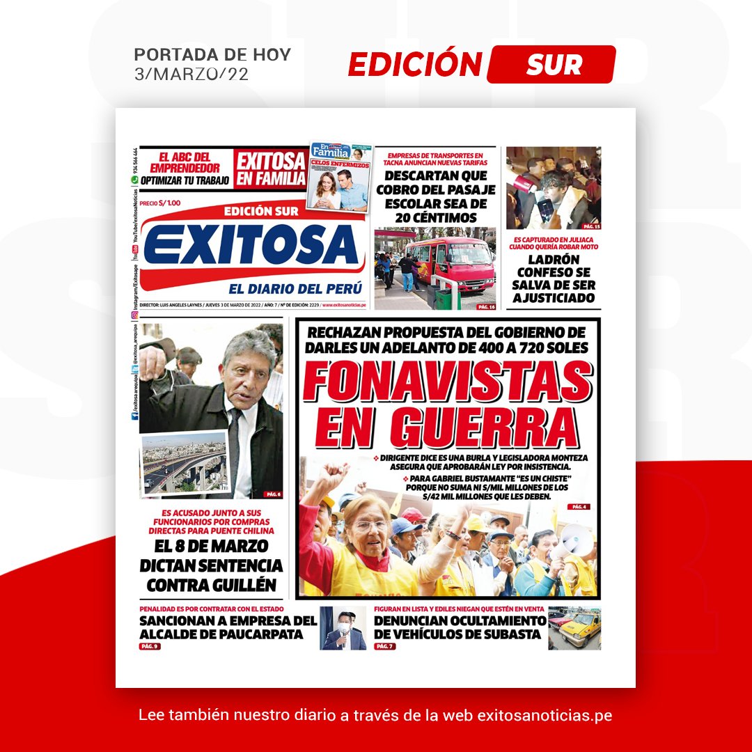 exitosape's tweet photo. 🔵🔴 ¡Buenos días! 🇵🇪
Esta es la portada de Exitosa Sur para hoy, jueves 3 de marzo de 2022.
#Fonavistas #Guillén #Llica #VacunasAntiCovid #PagosEnElAgro
📺 6.1 señal digital abierta
📡 552 por Movistar
🌐 https://t.co/thokv9fFaL https://t.co/q5oJaKwY02