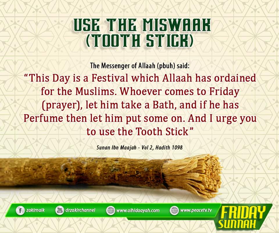 Use the Miswaak (Tooth Stick)