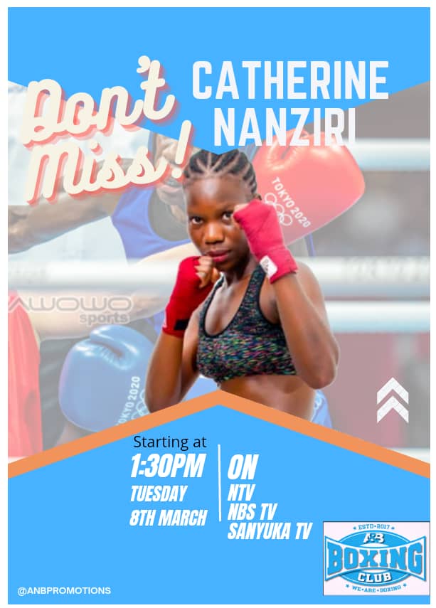 AnBPromotions's tweet photo. Our Catherine Nanziri gives us a glimpse of what it is like to be Uganda's female Olympic Pro Boxer. Catch her on NTV, NBS TV, and Sanyuka TV this Tuesday Women's Day 8th March starting at 1:30pm. https://t.co/jpDwM6v5Rz