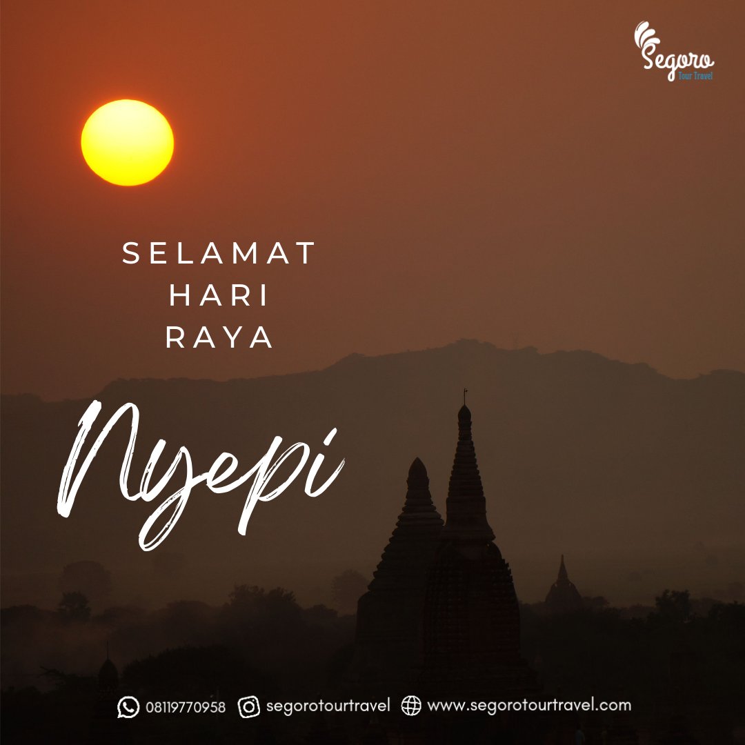 Segoro_Tour's tweet photo. Selamat Hari Raya
Nyepi Tahun Baru Saka 1944.
Selamat menjalankan
Catur Brata Penyepian.

#Nyepi2022 #nyepi1944 https://t.co/18XLcTvCqe