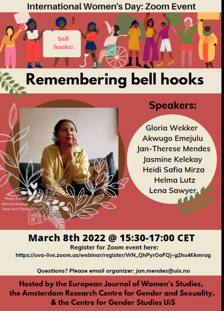 Remembering bell hooks.
With Gloria Wekker, @AkwugoEmejulu, Helma Lutz and many others. Organized by Jan-Therese Mendes.
8 March at 15h30, online. Register here : \uva-live.zoom.us/.../WN_QhPyrOo….