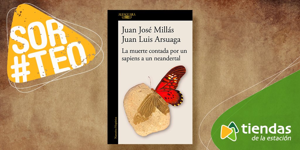 tiendasestacion's tweet photo. ¡SORTEO! 🤩

Gracias a #Relay sorteamos 5 libros de “La muerte contada por un sapiens a un neandertal” firmados por @JuanJoseMillas y @JuanLuisArsuaga. Descubre sus agudas reflexiones sobre un tema apasionante.

¡Participa!

▶️Síguenos.
▶️Menciona a un amigo.
▶️Haz RT. https://t.co/h1SI796SUH