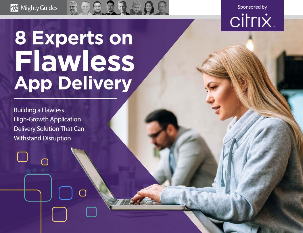 mighty_guides's tweet image. 8 Experts on Flawless App Delivery.  Building a Flawless High-Growth Application Delivery Solution That Can Withstand Disruption. Insights for managing an #agile #applicationdevelopment and #deliveryprocess @Citrix #appdelivery
 
citrix.com/content/dam/ci…