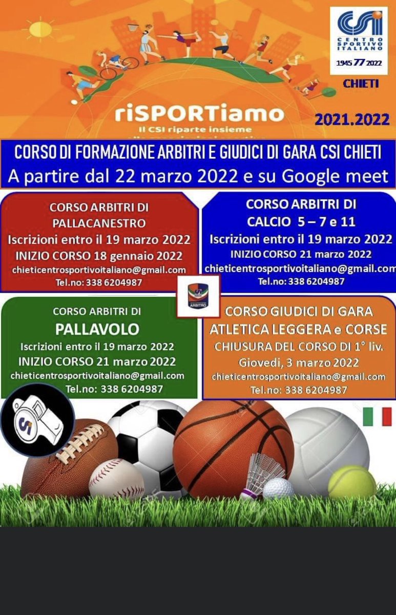 CORSO DI FORMAZIONE ARBITRI E GIUDICI DI GARA CSI CHIETI
A partire dal 22 marzo 2022 e su Google meet