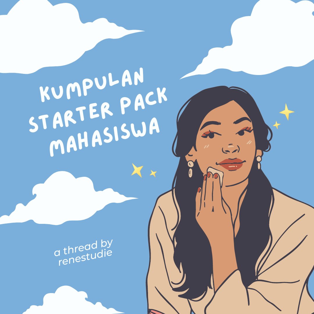 twinklespies's tweet image. Kumpulan Starter Pack Mahasiswa 👩🏻‍🎓📰

a thread by @renestudie